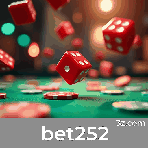 bet252: Seu Cassino Confiável com Pagamentos Rápidos