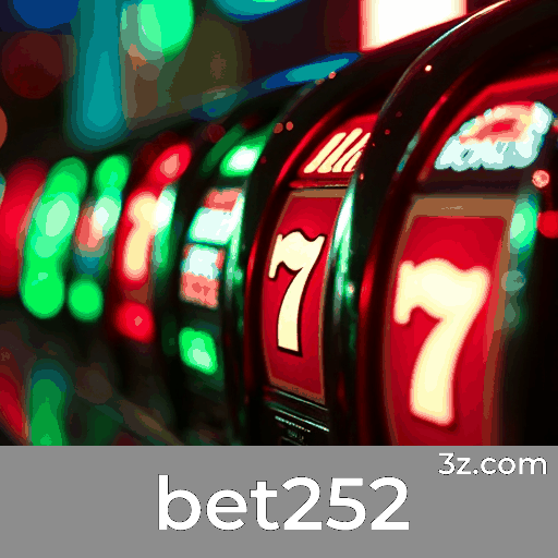 bet252: Seu Cassino Confiável com Pagamentos Rápidos